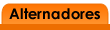 Alternadores